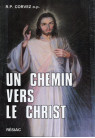 UN CHEMIN VERS LE CHRIST