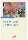 SACREMENTS & VIE SPIRITUELLE T2 SACREMENT DE MARIAGE (LE)