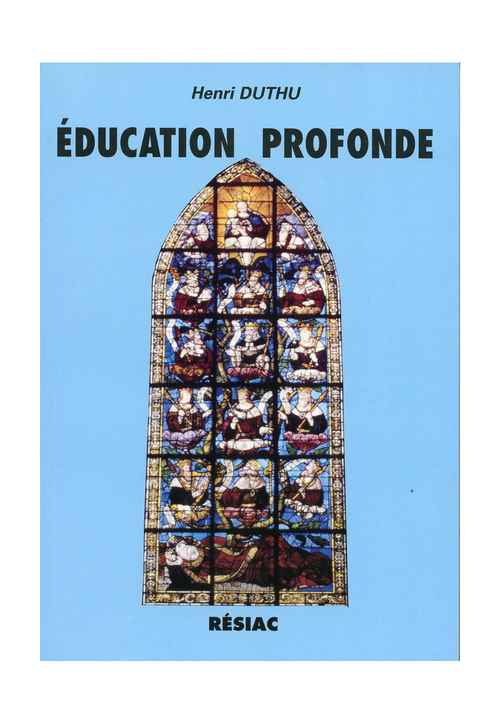 EDUCATION PROFONDE