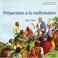 PRÉPARATION À LA CONFIRMATION Suis-moi