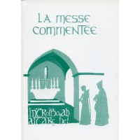 MESSE COMMENTÉE (LA)