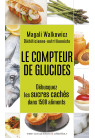 COMPTEUR DE GLUCIDES (LE)