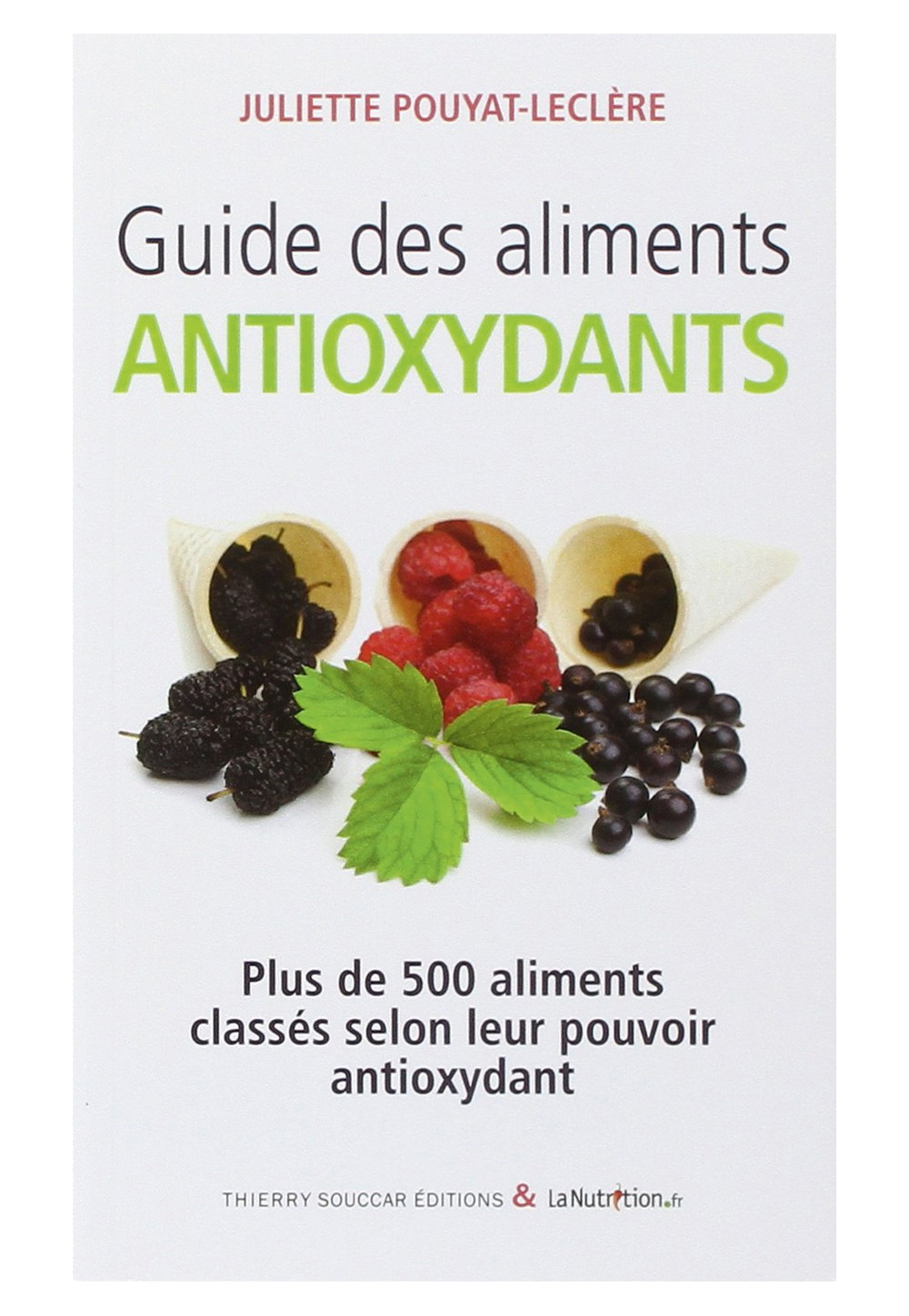 GUIDE DES ALIMENTS ANTIOXYDANTS