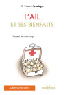 AIL ET SES BIENFAITS (L')