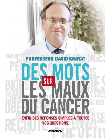 DES MOTS SUR LES MAUX DU CANCER