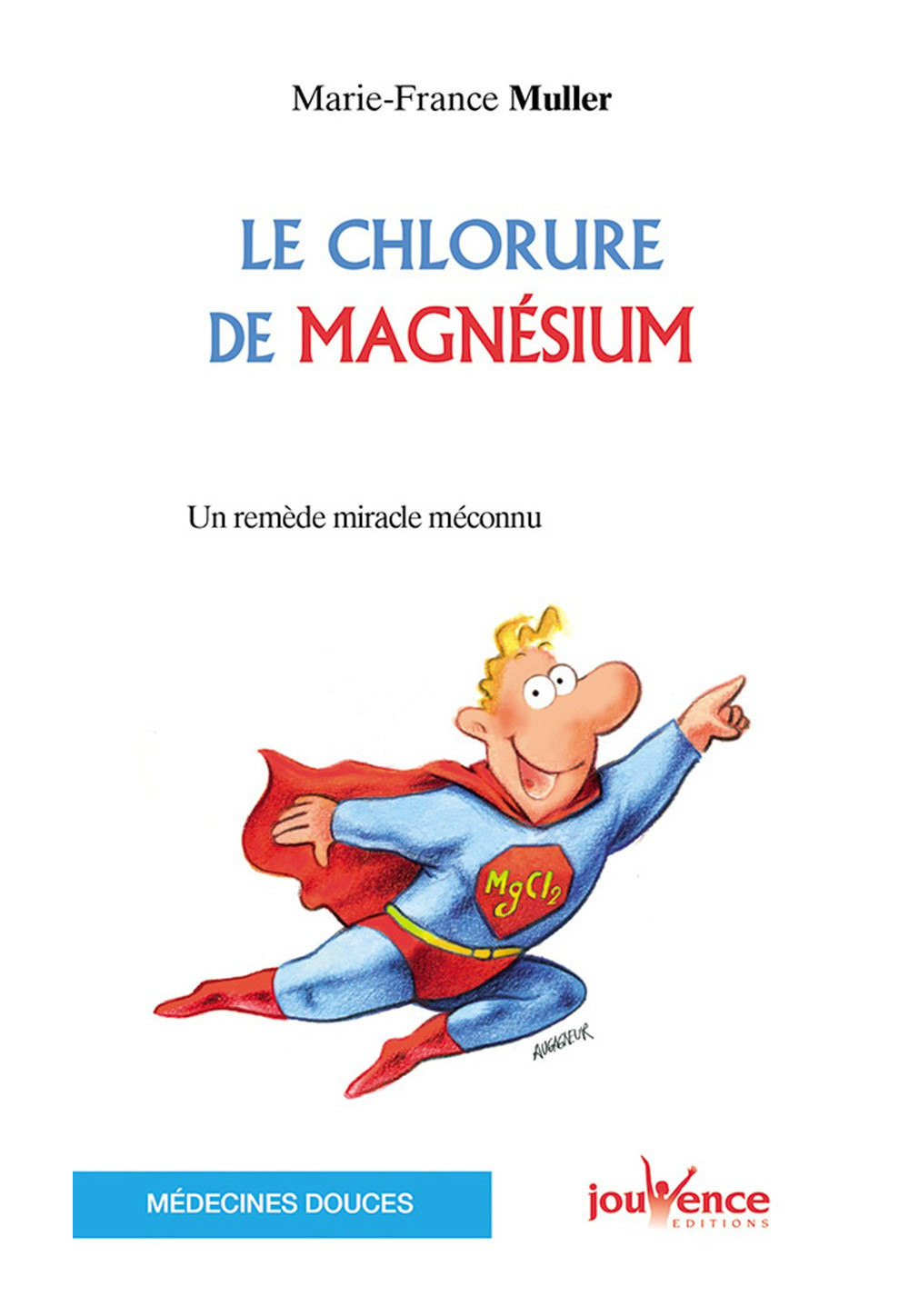 CHLORURE DE MAGNESIUM (LE)