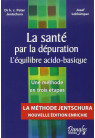 SANTÉ PAR LA DÉPURATION (LA)