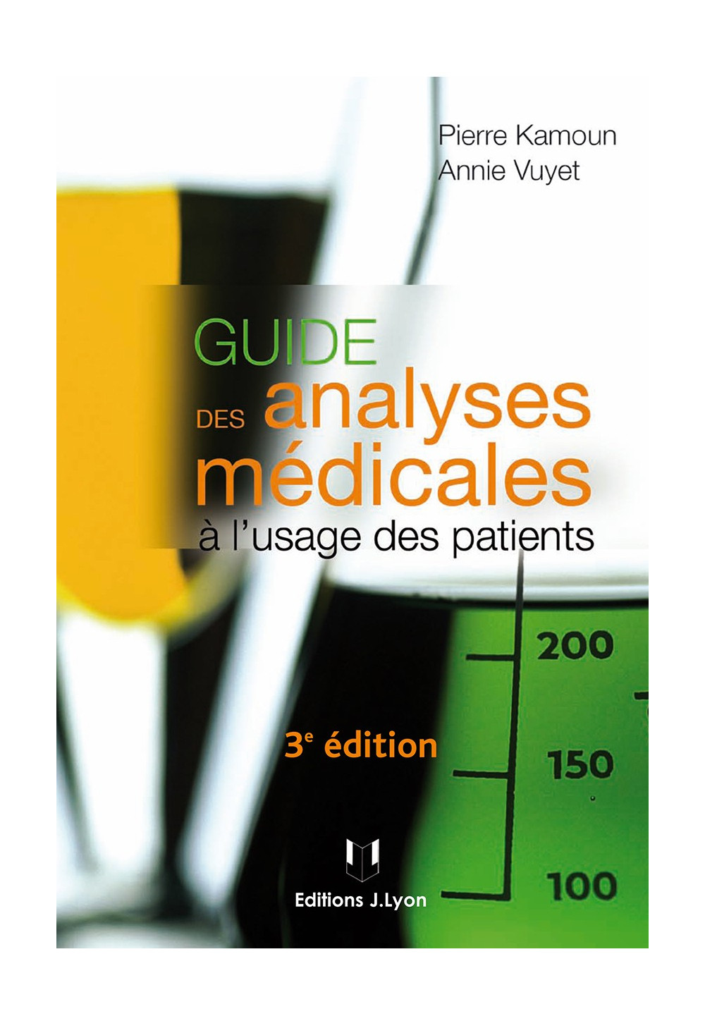 GUIDE DES ANALYSES MÉDICALES