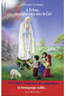 A FATIMA, UN RENDEZ-VOUS AVEC LE CIEL