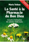 SANTÉ A LA PHARMACIE DU BON DIEU (LA)  