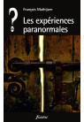 EXPÉRIENCES PARANORMALES (LES)