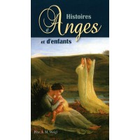 HISTOIRES D’ANGES ET D’ENFANTS