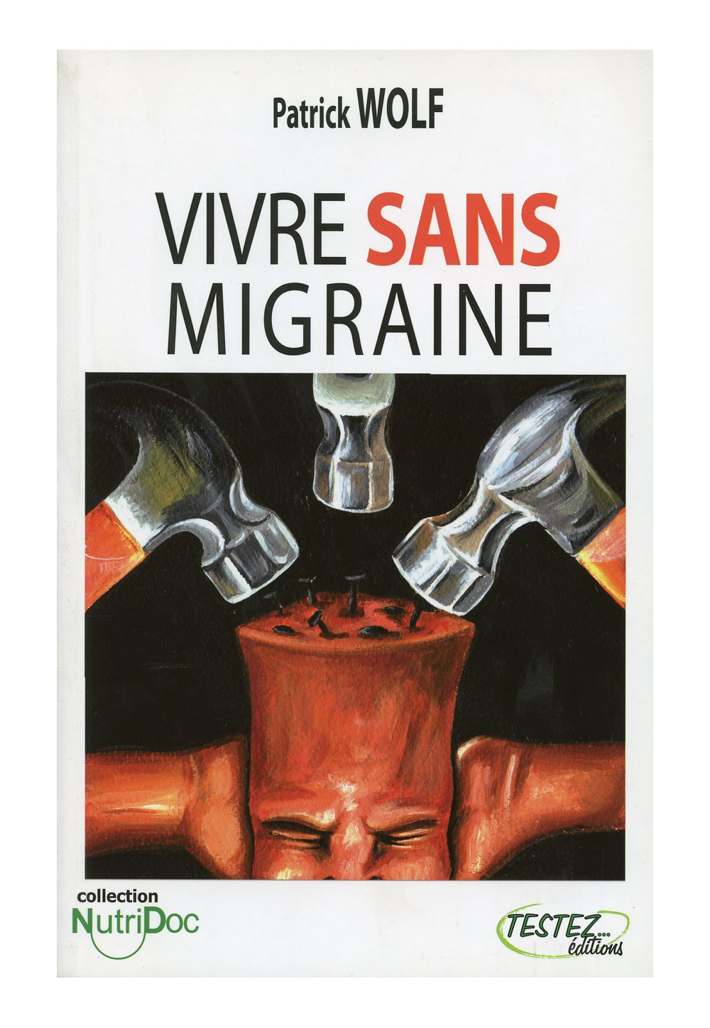 VIVRE SANS MIGRAINE