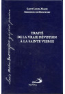 TRAITÉ DE LA VRAIE DÉVOTION À LA SAINTE VIERGE