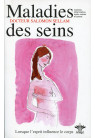 MALADIES DES SEINS 