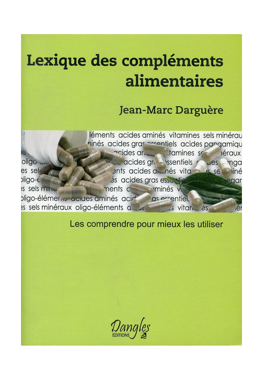 LEXIQUE DES COMPLÉMENTS ALIMENTAIRES