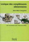 LEXIQUE DES COMPLÉMENTS ALIMENTAIRES