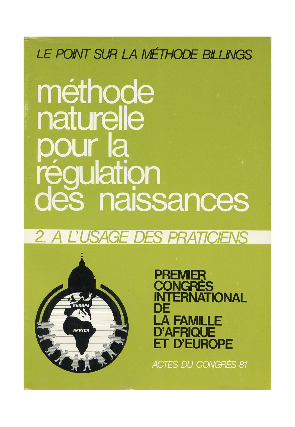 METHODE NATURELLE REGULATION NAISSANCES T2 PRATICIEN