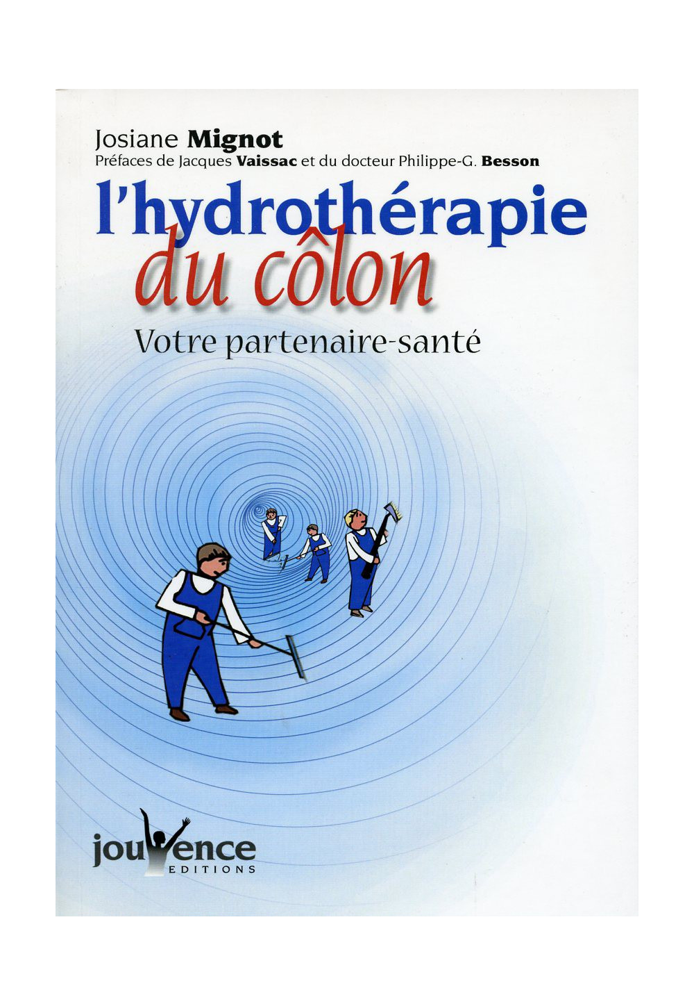 HYDROTHÉRAPIE DU COLON (L') 