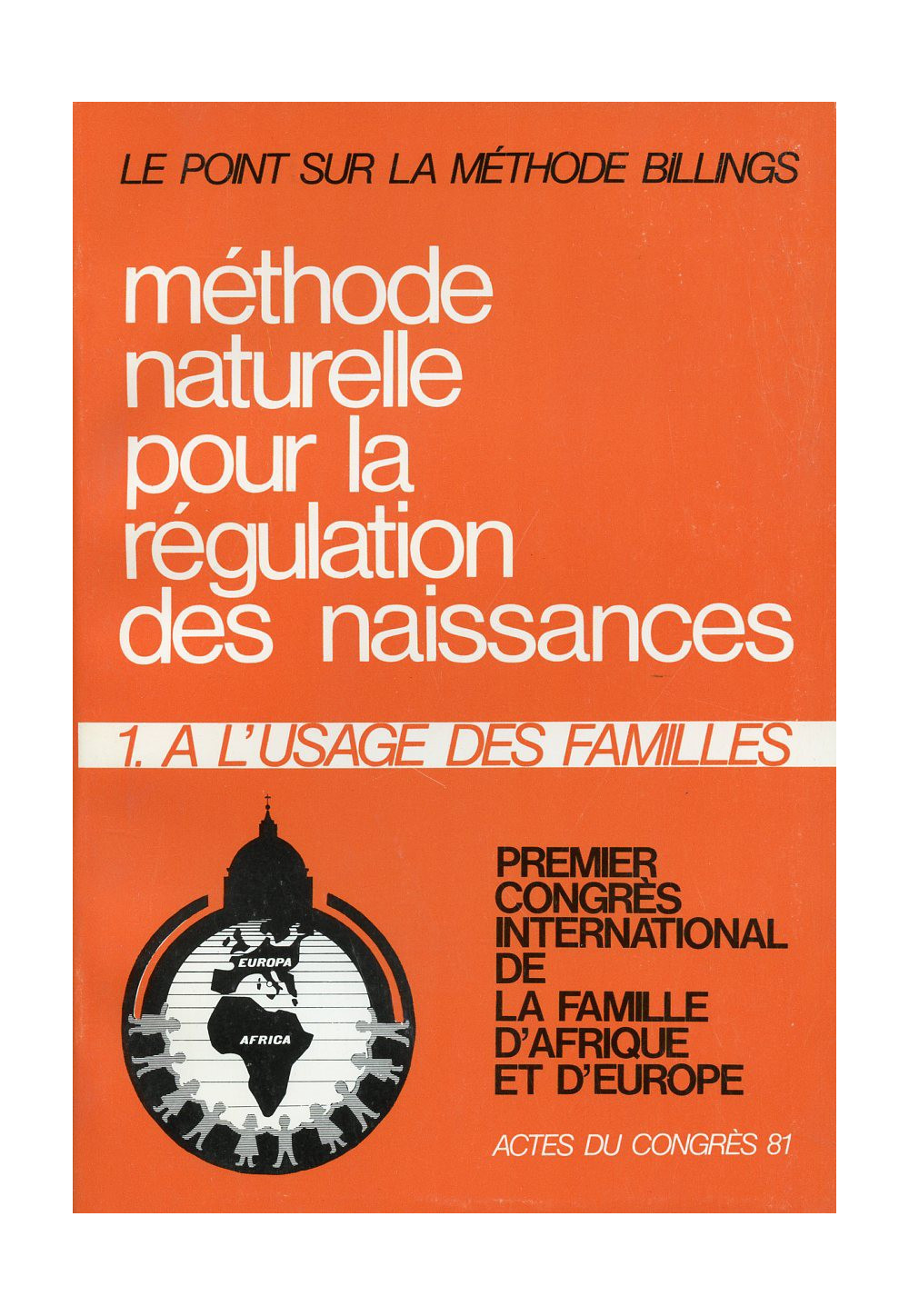 METHODE NATURELLE REGULATION NAISSANCES T1 FAMILLE