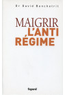 MAIGRIR L'ANTI RÉGIME