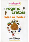 RÉGIME CRÉTOIS (LE) Mythe ou réalité ? 