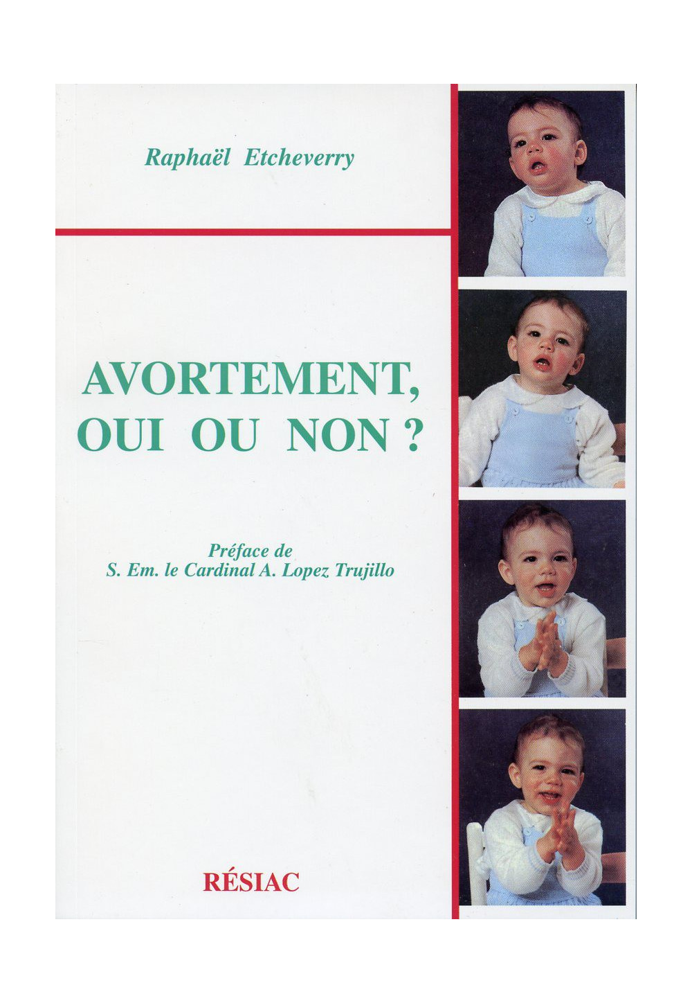 AVORTEMENT OUI OU NON  ?