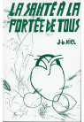 SANTE A LA PORTEE DE TOUS (LA)