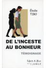 DE L'INCESTE AU BONHEUR