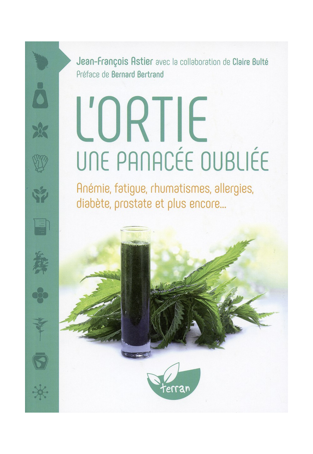 ORTIE (L’) UNE PANACÉE OUBLIÉE