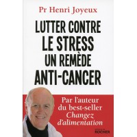 LUTTER CONTRE LE STRESS, UN REMÈDE ANTI-CANCER