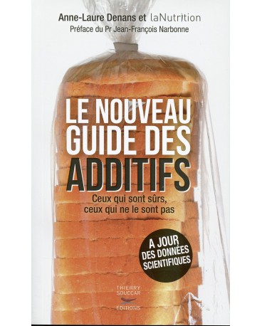 NOUVEAU GUIDE DES ADDITIFS (LE)