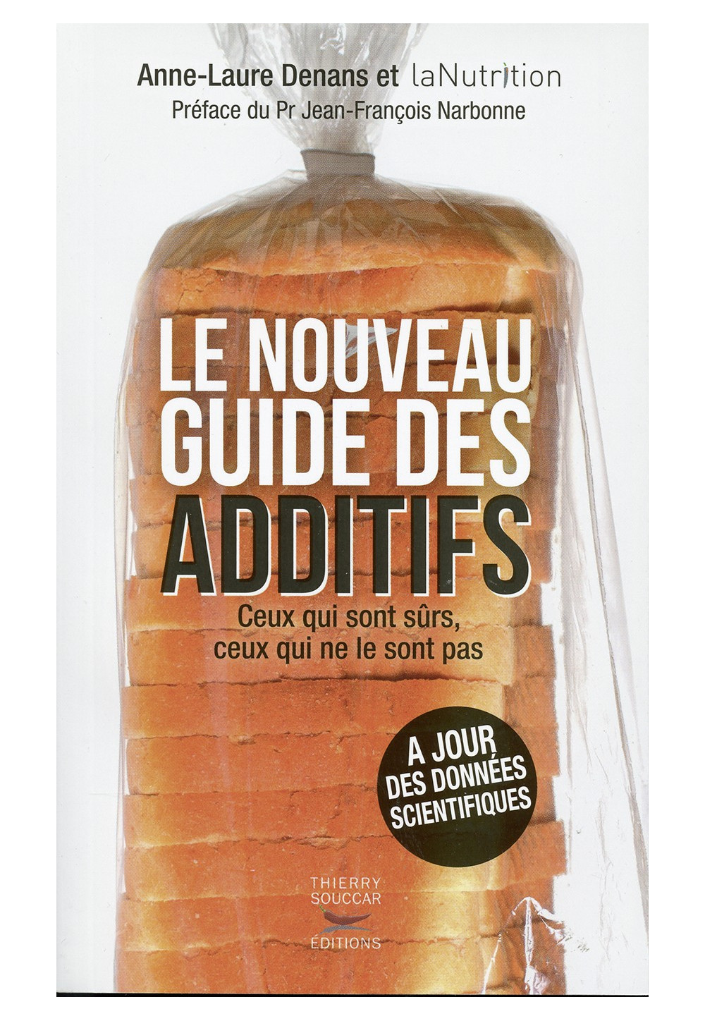 NOUVEAU GUIDE DES ADDITIFS (LE)