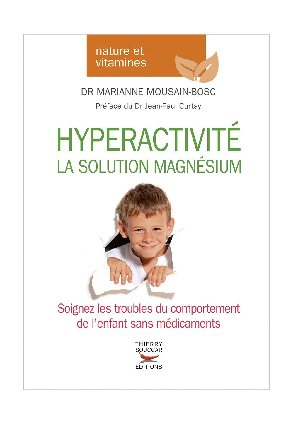 HYPERACTIVITÉ La solution magnésium