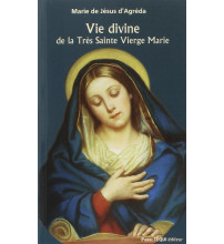 VIE DIVINE DE LA TRES STE VIERGE M D AGREDA