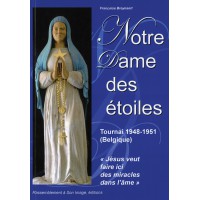 NOTRE DAME DES ÉTOILES - TOURNAI 1948-1951