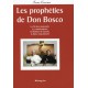 PROPHÉTIES DE DON BOSCO (LES)