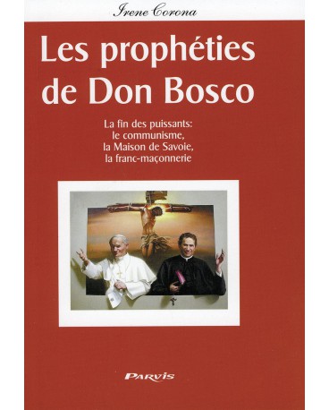 PROPHÉTIES DE DON BOSCO (LES)