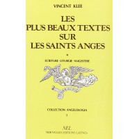 PLUS BEAUX TEXTES SUR LES SAINTS ANGES (LES) - TOME 2