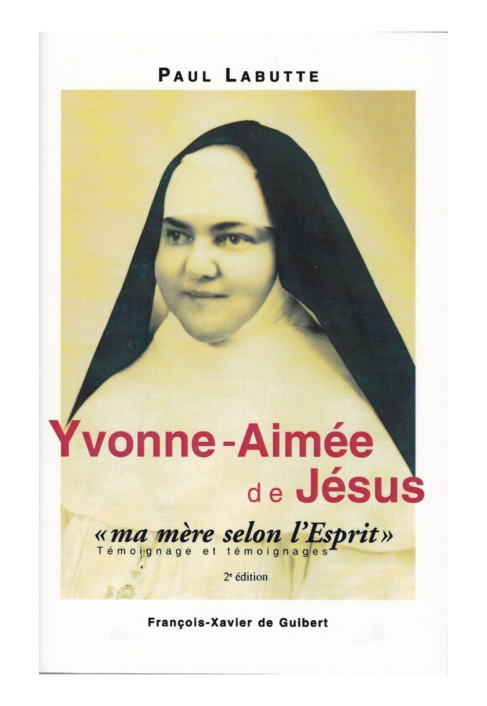 YVONNE AIMEE DE JESUS MA MERE SELON L ESPRIT 