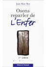 OSONS REPARLER DE L'ENFER