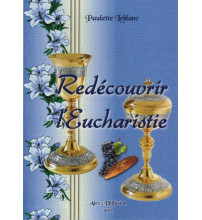 REDECOUVRIR L EUCHARISTIE