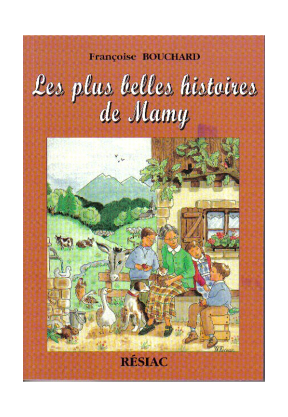 PLUS BELLES HISTOIRES DE MAMY (LES)