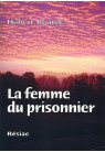 FEMME DU PRISONNIER (LA)