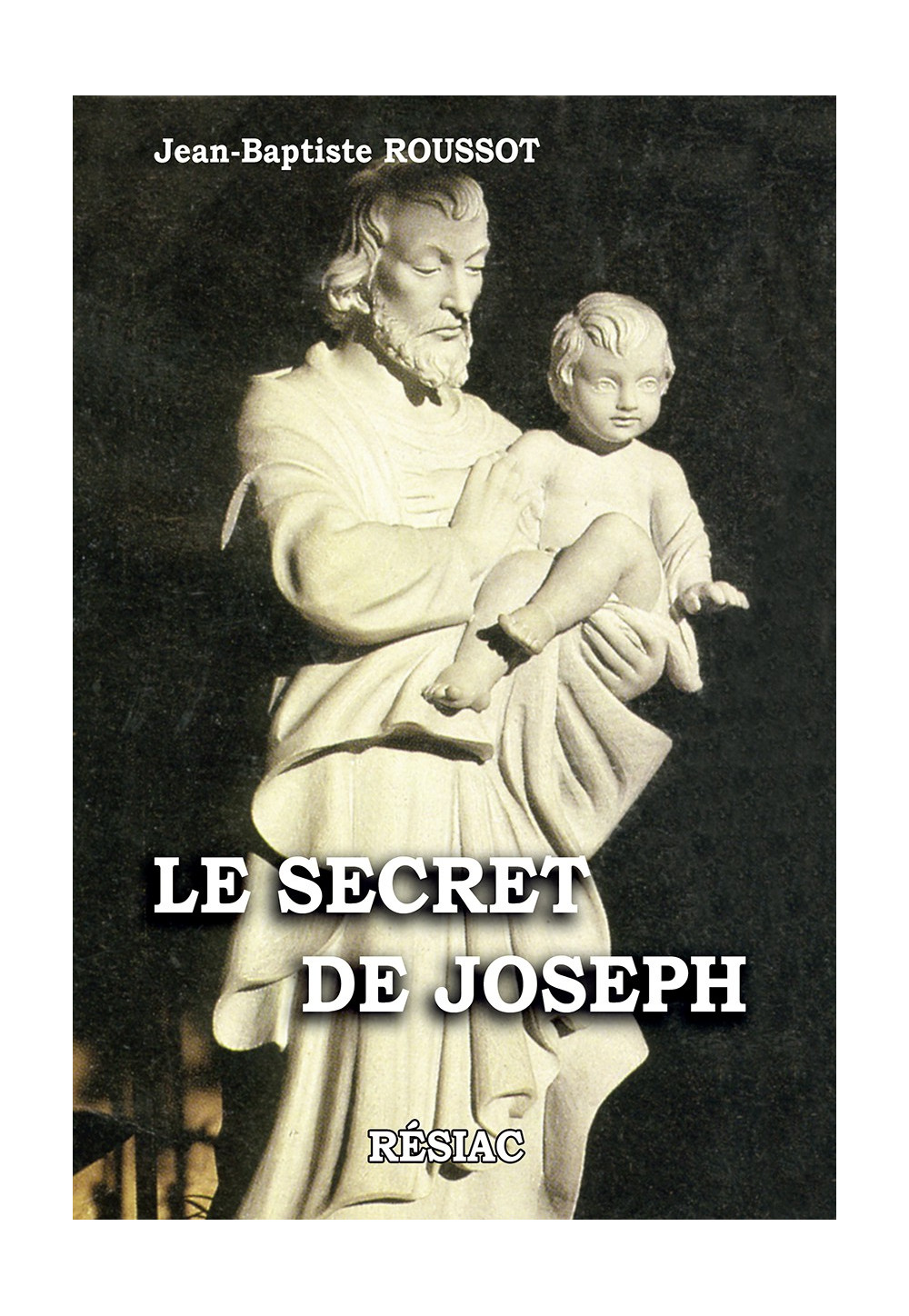 SECRET DE JOSEPH (LE)