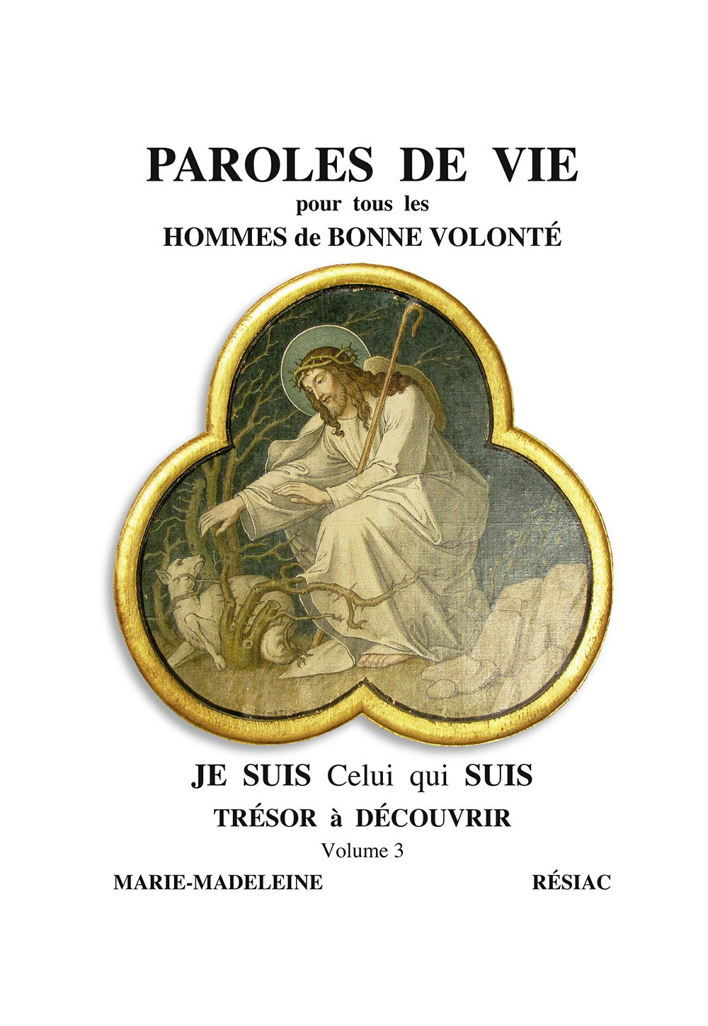 PAROLES DE VIE - Trésor à découvrir - Volume 3