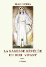 MANDURIA : LA SAGESSE RÉVÉLÉE DU DIEU VIVANT - TOME 1 - 5