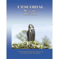 ESCORIAL (L’) - Messages 1985-1991