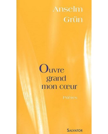 OUVRE GRAND MON CŒUR