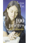 100 PRIÈRES POUR CÉLIBATAIRES